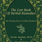 Lost Book Of Herbal Remedies